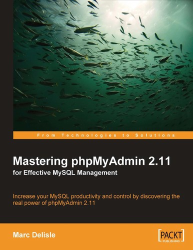 Cover of the book Mastering phpMyAdmin 2.11 by Marc Delisle.