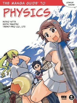 Cover of The Manga Guide to Physics, featuring manga characters, one swinging a tennis racket.