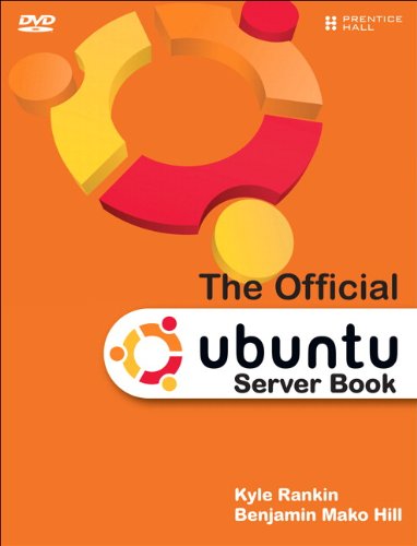 Cover of The Official Ubuntu Server Book (Prentice Hall) by Kyle Rankin and Benjamin Mako Hill, with the orange Ubuntu logo.