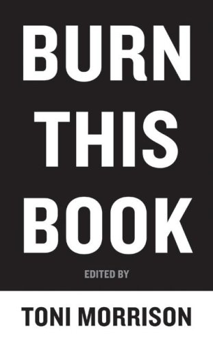 Cover of Burn This Book, edited by Toni Morrison, in bold white text on black.
