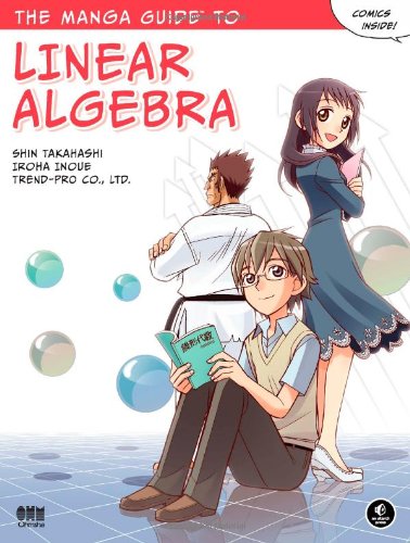 Cover of The Manga Guide to Linear Algebra, featuring three manga characters, one reading a book.