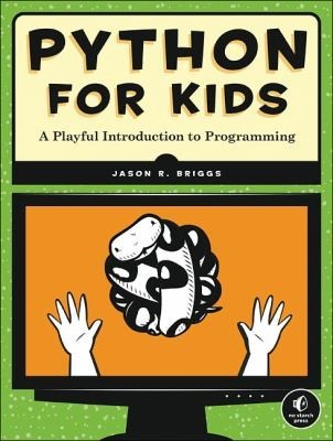 Cover of the book Python for Kids by Jason Briggs.