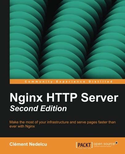 Cover of the book Nginx HTTP Server, Second Edition by Clement Nedelcu.