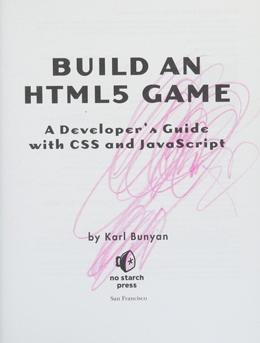 Cover of the book Build an HTML5 Game by Karl Bunyan.