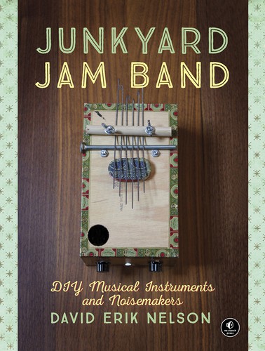 Cover of the book Junkyard Jam Band by David Erik Nelson.