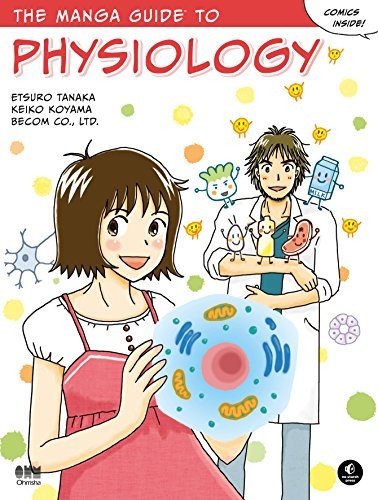 Cover of the book The Manga Guide to Physiology by Etsuro Tanaka.