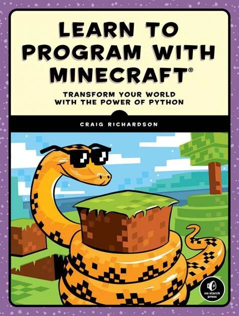 Cover of Learn to Program with Minecraft by Craig Richardson (No Starch), showing a sunglasses-wearing snake coiled on a Minecraft grass block.