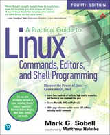 Cover of A Practical Guide to Linux Commands, Editors, and Shell Programming, Fourth Edition
